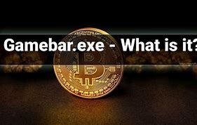 gamebar.exe，gamebarexe是什么软件